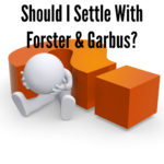 What is a Good Settlement with Forster & Garbus?