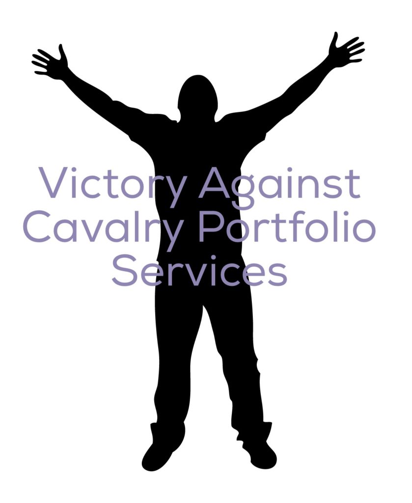 Cavalry Portfolio Services 14,000.00 Debt Collection Suit Settled for a Fraction of the Debt