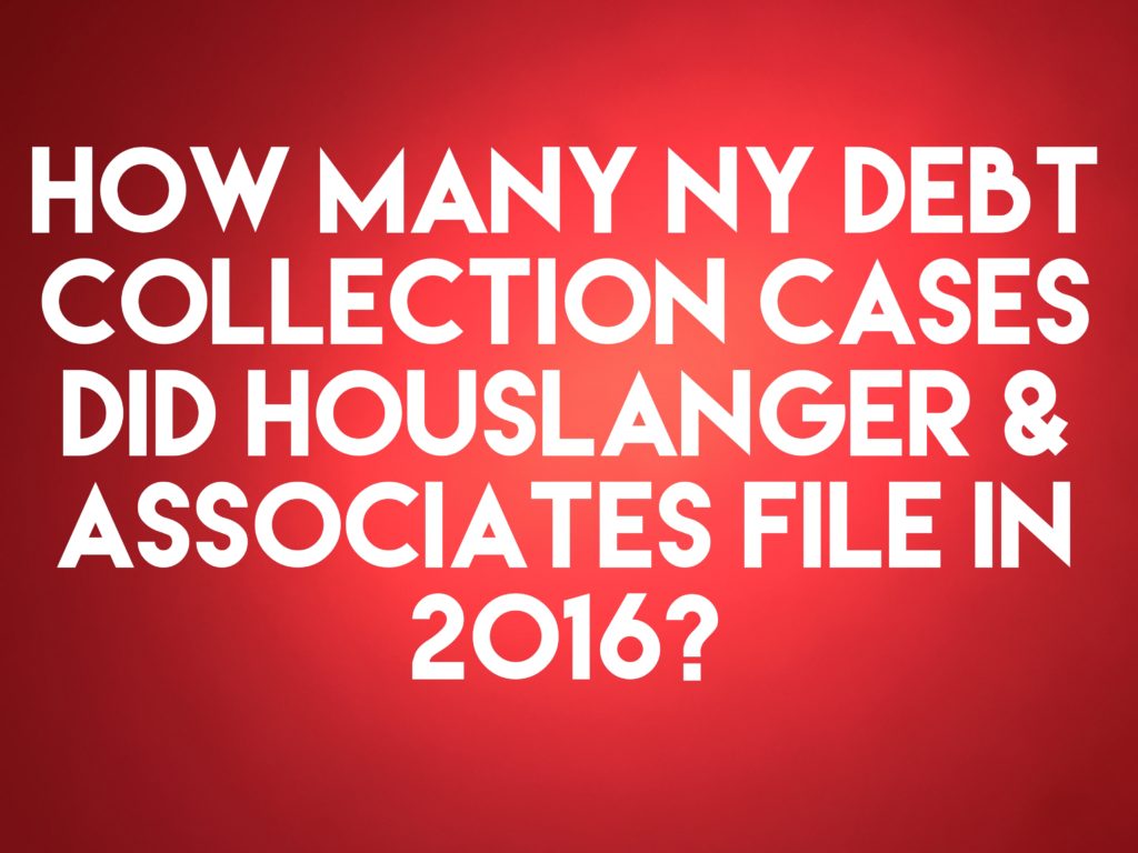 ny-debt-collection-law-firm-houslanger-associates-pllc-filed-only-10