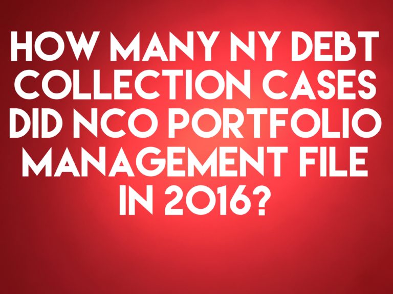 Junk Debt Buyer NCO Portfolio Management Inc. Filed Only 1 New York